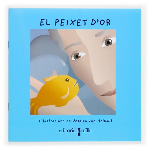 PEIXET D'OR, EL | 9788466113854 | VON HELMOLT, JESSICA | Galatea Llibres | Librería online de Reus, Tarragona | Comprar libros en catalán y castellano online