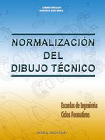 NORMALIZACION DEL DIBUJO TECNICO | 9788470633096 | PRECIADO BARRERA, CANDIDO | Galatea Llibres | Llibreria online de Reus, Tarragona | Comprar llibres en català i castellà online