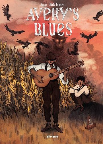 AVERY'S BLUES | 9788416507399 | ANGUX / TAMARIT, NÚRIA | Galatea Llibres | Llibreria online de Reus, Tarragona | Comprar llibres en català i castellà online