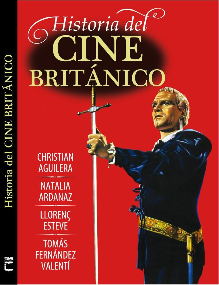 HISTORIA DEL CINE BRITÁNICO | 9788415405696 | VV.AA. | Galatea Llibres | Llibreria online de Reus, Tarragona | Comprar llibres en català i castellà online