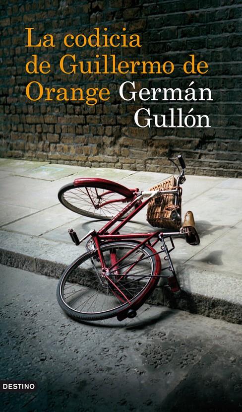 LA CODICIA DE GUILLERMO DE ORANGE | 9788423342280 | GULLÓN, GERMAN | Galatea Llibres | Llibreria online de Reus, Tarragona | Comprar llibres en català i castellà online