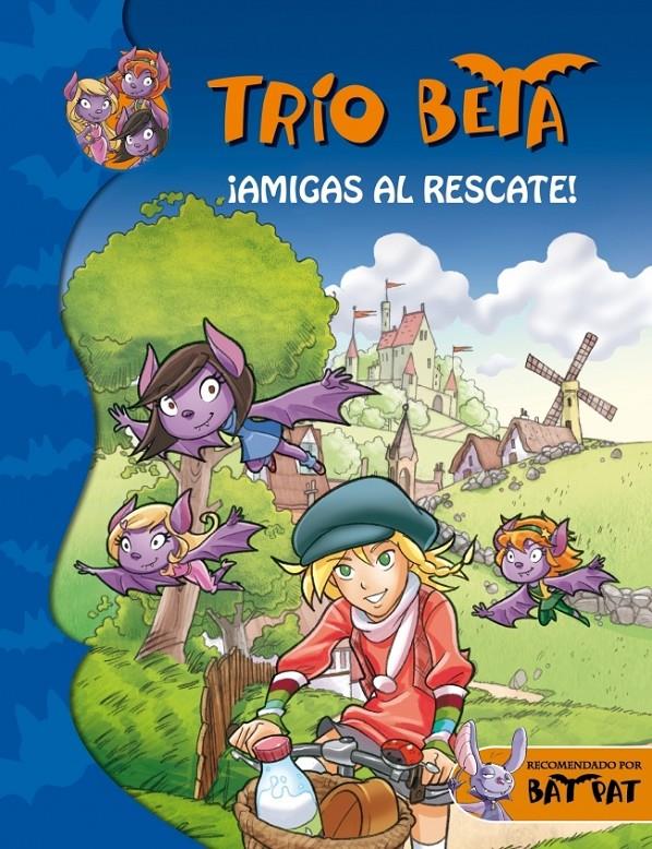 AMIGAS AL RESCATE TRIO BETA 3 | 9788484419266 | PAVANELLO,ROBERTO | Galatea Llibres | Librería online de Reus, Tarragona | Comprar libros en catalán y castellano online