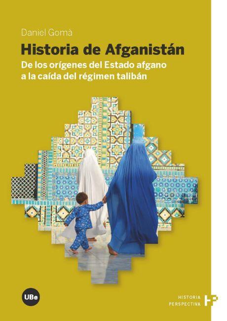 HISTORIA DE AFGANISTAN | 9788447534845 | OMA, DANIEL | Galatea Llibres | Llibreria online de Reus, Tarragona | Comprar llibres en català i castellà online