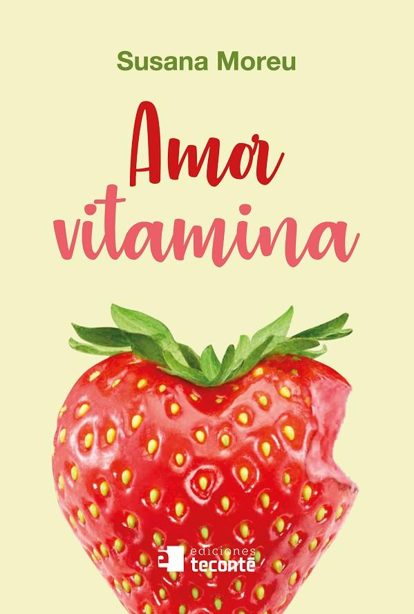 AMOR VITAMINA | 9788484693413 | MOREU, SUSANA | Galatea Llibres | Llibreria online de Reus, Tarragona | Comprar llibres en català i castellà online