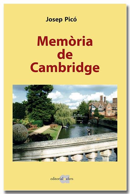 MEMÒRIA DE CAMBRIDGE | 9788418618352 | PICÓ, JOSEP | Galatea Llibres | Llibreria online de Reus, Tarragona | Comprar llibres en català i castellà online