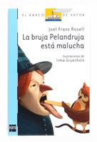 LA BRUJA PELANDRUJA ESTÁ MALUCHA | 9788467540222 | ROSELL, JOEL FRANZ | Galatea Llibres | Llibreria online de Reus, Tarragona | Comprar llibres en català i castellà online