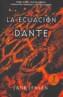 ECUACION DANTE, LA | 9788498000719 | JENSEN, JANE | Galatea Llibres | Llibreria online de Reus, Tarragona | Comprar llibres en català i castellà online