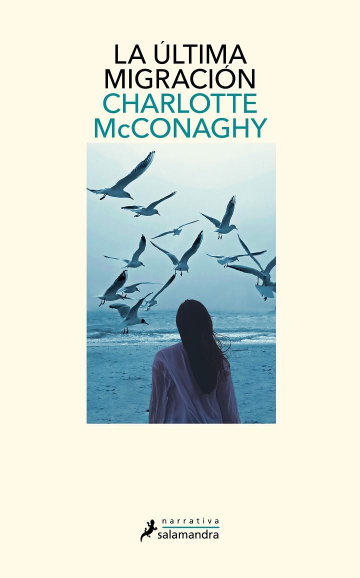 LA ÚLTIMA MIGRACIÓN | 9788419346070 | MCCONAGHY, CHARLOTTE | Galatea Llibres | Librería online de Reus, Tarragona | Comprar libros en catalán y castellano online