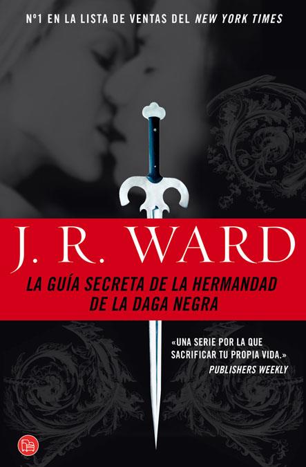 GUIA SECRETA DE LA HERMANDAD DE LA DAGA NEGRA FG | 9788466319164 | WARD, J. R. | Galatea Llibres | Librería online de Reus, Tarragona | Comprar libros en catalán y castellano online