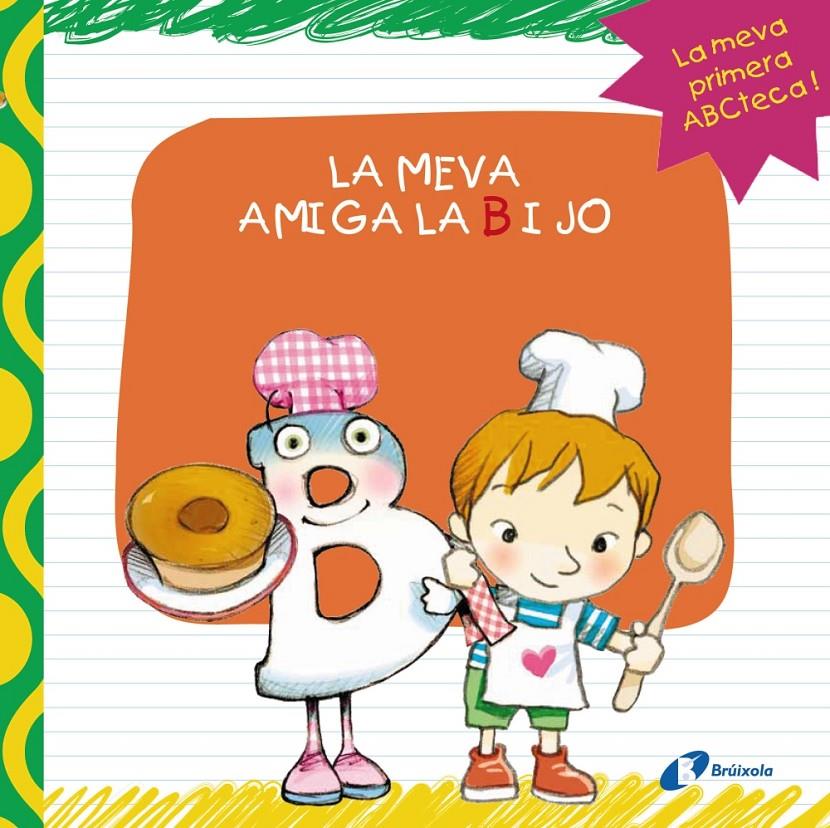 LA MEVA AMIGA LA B I JO | 9788499064406 | LÓPEZ ÁVILA, PILAR | Galatea Llibres | Llibreria online de Reus, Tarragona | Comprar llibres en català i castellà online