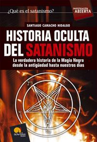 HISTORIA OCULTA DEL SATANISMO | 9788497633475 | CAMACHO, SANTIAGO | Galatea Llibres | Llibreria online de Reus, Tarragona | Comprar llibres en català i castellà online