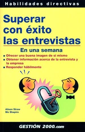 SUPERAR CON EXITO LAS ENTREVISTAS | 9788496426337 | STRAW, A. / SHAPIRO, M. | Galatea Llibres | Librería online de Reus, Tarragona | Comprar libros en catalán y castellano online