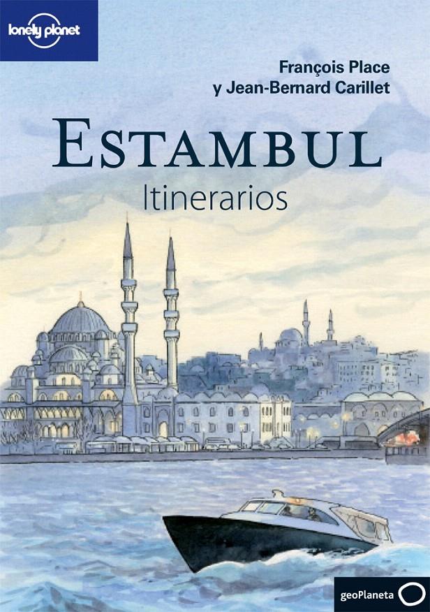 ESTAMBUL ITINERARIOS 2013 | 9788408075462 | CARILLET/ PLACE | Galatea Llibres | Llibreria online de Reus, Tarragona | Comprar llibres en català i castellà online