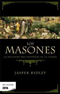 MASONES, LOS | 9788496778603 | RIDLEY, JASPER GODWIN | Galatea Llibres | Librería online de Reus, Tarragona | Comprar libros en catalán y castellano online