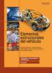 ELEMENTOS ESTRUCTURALES DEL VEHÍCULO | 9788497326865 | ÁGUEDA CASADO, EDUARDO | Galatea Llibres | Librería online de Reus, Tarragona | Comprar libros en catalán y castellano online