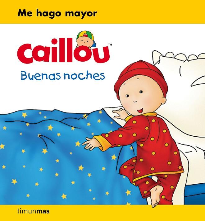 CAILLOU BUENAS NOCHES | 9788408169383 | Galatea Llibres | Llibreria online de Reus, Tarragona | Comprar llibres en català i castellà online