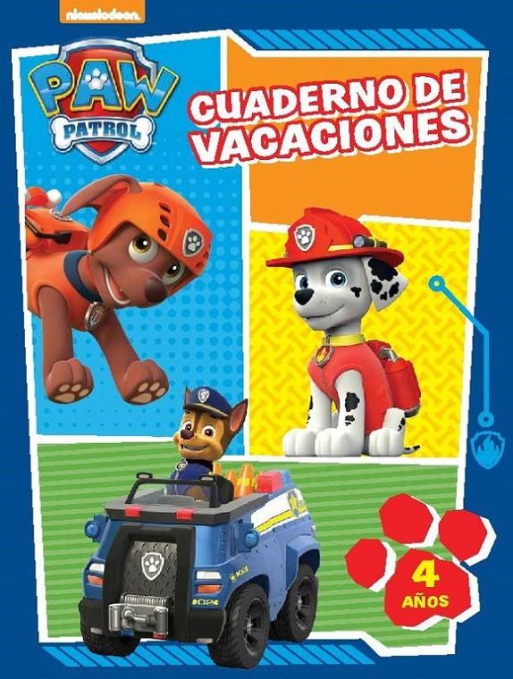 PAW PATROL CUADERNO DE VACACIONES 4 AÑOS | 9788437201061 | Galatea Llibres | Llibreria online de Reus, Tarragona | Comprar llibres en català i castellà online