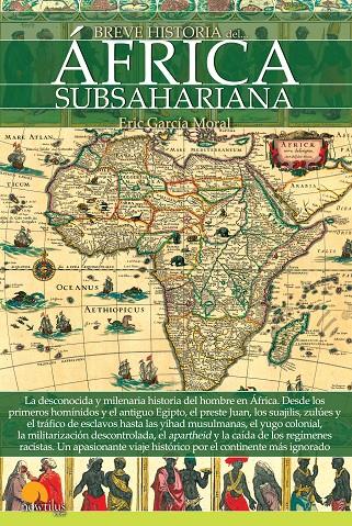 BREVE HISTORIA DEL ÁFRICA SUBSAHARIANA | 9788499678290 | GARCÍA MORAL, ERIC | Galatea Llibres | Llibreria online de Reus, Tarragona | Comprar llibres en català i castellà online