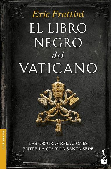 EL LIBRO NEGRO DEL VATICANO | 9788467049299 | FRATTINI, ERIC | Galatea Llibres | Llibreria online de Reus, Tarragona | Comprar llibres en català i castellà online