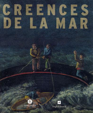 CREENCES DE LA MAR | 9788496103375 | GARCÍA DOMINGO, ENRIC/SELLA MONTSERRAT, ANTONI | Galatea Llibres | Llibreria online de Reus, Tarragona | Comprar llibres en català i castellà online