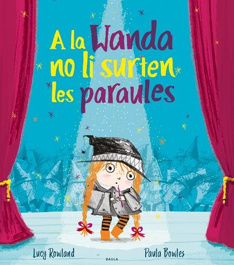 A LA WANDA NO LI SURTEN LES PARAULES | 9788447941988 | ROWLAND, LUCY | Galatea Llibres | Librería online de Reus, Tarragona | Comprar libros en catalán y castellano online