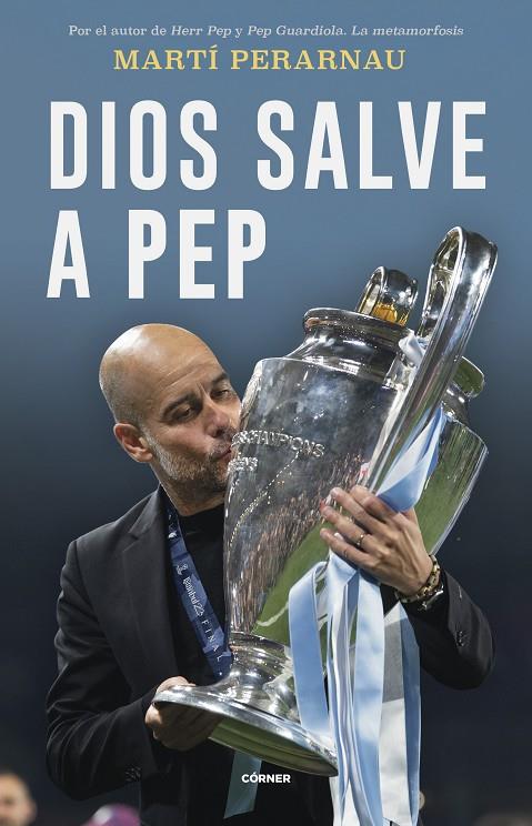 DIOS SALVE A PEP | 9788412637731 | PERARNAU, MARTÍ | Galatea Llibres | Llibreria online de Reus, Tarragona | Comprar llibres en català i castellà online