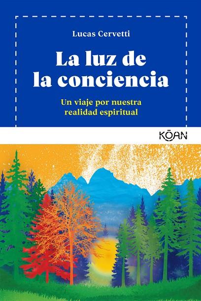 LA LUZ DE LA CONCIENCIA | 9788494913426 | CERVETTI, LUCAS | Galatea Llibres | Llibreria online de Reus, Tarragona | Comprar llibres en català i castellà online