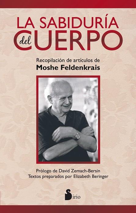 LA SABIDURIA DEL CUERPO | 9788478089710 | BERINGER, ELIZABETH- ZEMACH-BERSIN,DAVID | Galatea Llibres | Llibreria online de Reus, Tarragona | Comprar llibres en català i castellà online