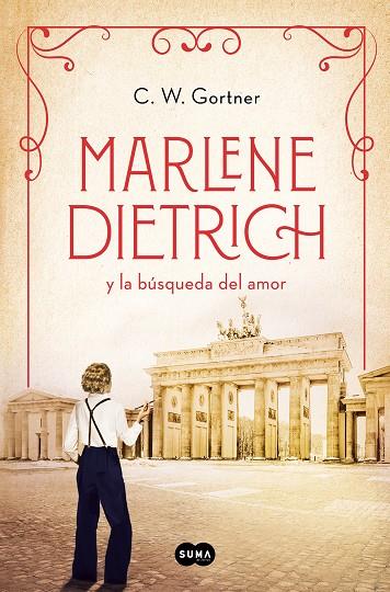 MARLENE DIETRICH Y LA BÚSQUEDA DEL AMOR (MUJERES QUE NOS INSPIRAN 3) | 9788491296171 | GORTNER, C.W. | Galatea Llibres | Llibreria online de Reus, Tarragona | Comprar llibres en català i castellà online