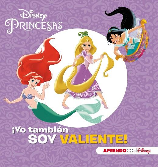 YO TAMBIEN SOY VALIENTE!. APRENDO CON DISNEY | 9788416931798 | DISNEY | Galatea Llibres | Llibreria online de Reus, Tarragona | Comprar llibres en català i castellà online