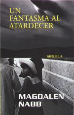 FANTASMA AL ATARDECER, UN | 9788478445554 | NABB, MAGDALEN | Galatea Llibres | Llibreria online de Reus, Tarragona | Comprar llibres en català i castellà online