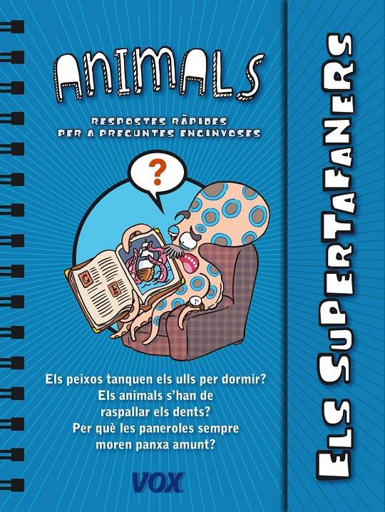 ELS SUPERTAFANERS / ELS ANIMALS | 9788499741437 | Galatea Llibres | Librería online de Reus, Tarragona | Comprar libros en catalán y castellano online