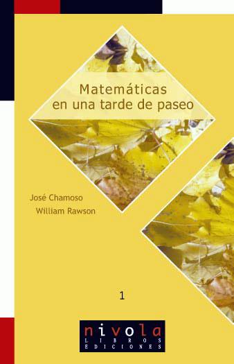 MATEMATICAS EN UNA TARDE DE PASEO | 9788495599575 | CHAMOSO, JOSE | Galatea Llibres | Llibreria online de Reus, Tarragona | Comprar llibres en català i castellà online