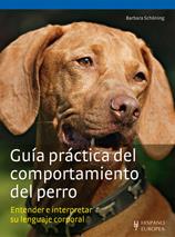 GUÍA PRÁCTICA DEL COMPORTAMIENTO DEL PERRO | 9788425519987 | SCHÖNING, BARBARA | Galatea Llibres | Llibreria online de Reus, Tarragona | Comprar llibres en català i castellà online