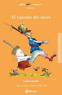 CALCETÍN DEL REVÉS, EL | 9788421696637 | MATAIX, LUCILA | Galatea Llibres | Llibreria online de Reus, Tarragona | Comprar llibres en català i castellà online