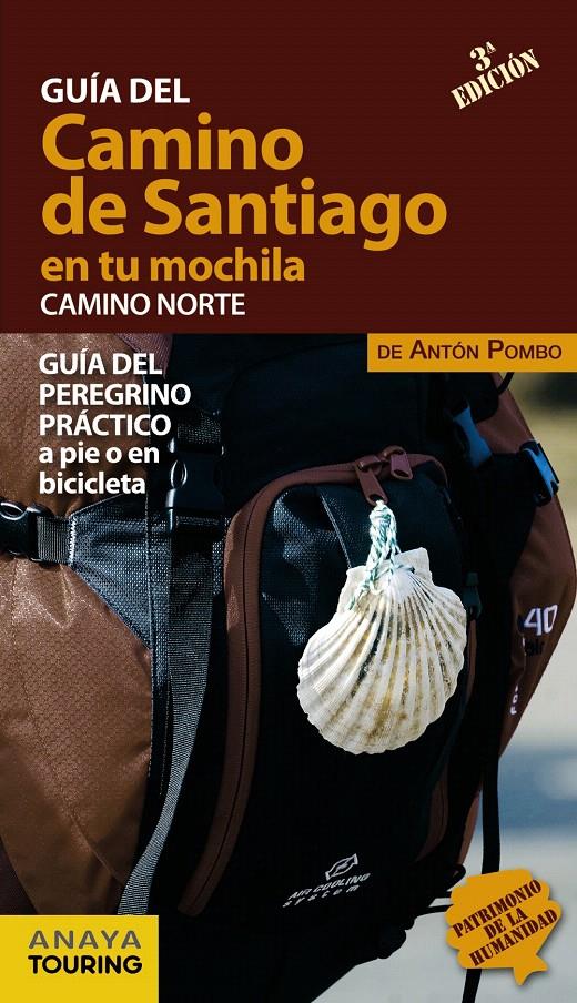 EL CAMINO DE SANTIAGO EN TU MOCHILA. CAMINO NORTE | 9788499358451 | POMBO RODRÍGUEZ, ANTÓN | Galatea Llibres | Llibreria online de Reus, Tarragona | Comprar llibres en català i castellà online