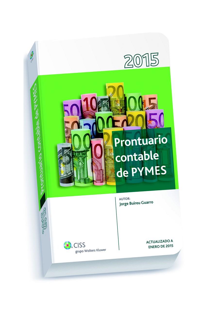 PRONTUARIO CONTABLE DE PYMES 2015 | 9788499546339 | BUIREU GUARRO, JORGE | Galatea Llibres | Librería online de Reus, Tarragona | Comprar libros en catalán y castellano online