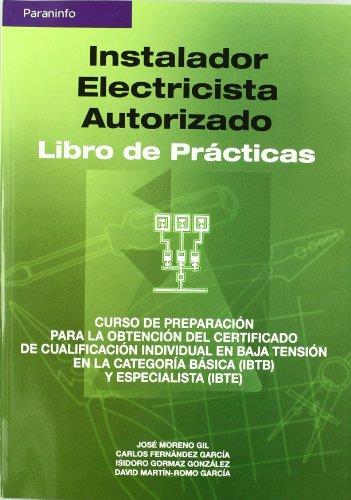 INSTALADOR ELECTRICISTA AUTORIZADO | 9788428328661 | MORENO GIL, JOSE | Galatea Llibres | Llibreria online de Reus, Tarragona | Comprar llibres en català i castellà online