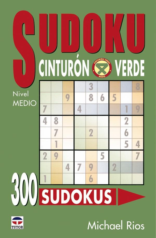 SUDOKU CINTURON VERDE | 9788479025397 | RIOS, MICHAEL | Galatea Llibres | Llibreria online de Reus, Tarragona | Comprar llibres en català i castellà online