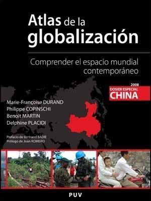 ATLAS DE LA GLOBALIZACIÓN | 9788437071930 | DURAND, PHILIPPE COPINSCHI, BENOÎT | Galatea Llibres | Librería online de Reus, Tarragona | Comprar libros en catalán y castellano online