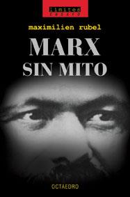 MARX SIN MITO | 9788480635639 | RUBEL, MAXIMILIEN | Galatea Llibres | Librería online de Reus, Tarragona | Comprar libros en catalán y castellano online