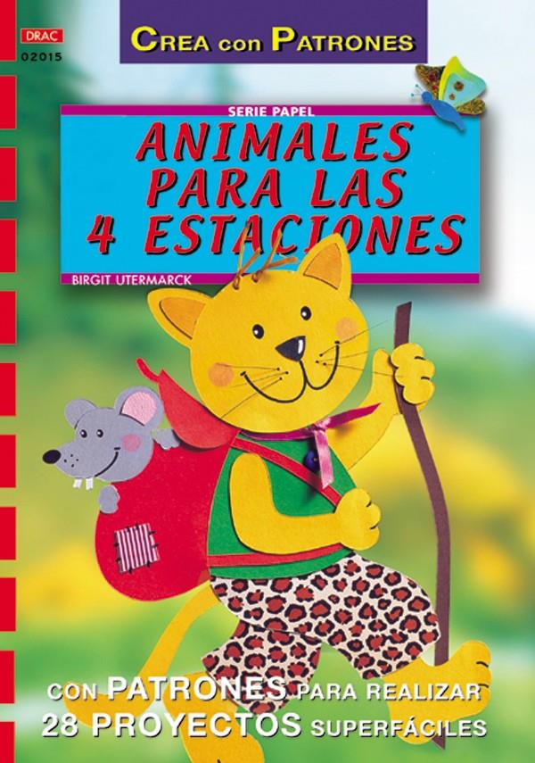 ANIMALES PARA LAS 4 ESTACIONES | 9788495873736 | UTERMARCK, BIRGIT | Galatea Llibres | Llibreria online de Reus, Tarragona | Comprar llibres en català i castellà online