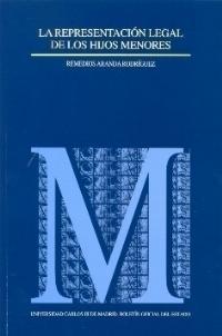 REPRESENTACION LEGAL DE LOS HIJOS MENORES, LA | 9788434011199 | ARANDA RODRIGUEZ, REMEDIOS | Galatea Llibres | Llibreria online de Reus, Tarragona | Comprar llibres en català i castellà online