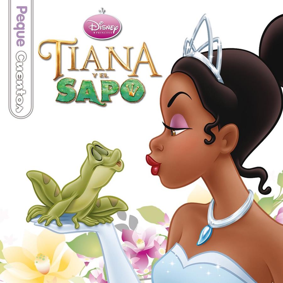 TIANA Y EL SAPO. PEQUECUENTOS | 9788499514451 | Galatea Llibres | Llibreria online de Reus, Tarragona | Comprar llibres en català i castellà online