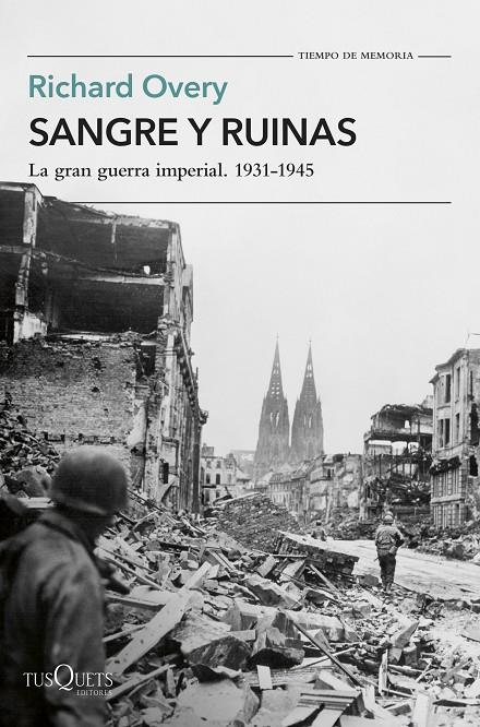 SANGRE Y RUINAS | 9788411075183 | OVERY, RICHARD | Galatea Llibres | Llibreria online de Reus, Tarragona | Comprar llibres en català i castellà online