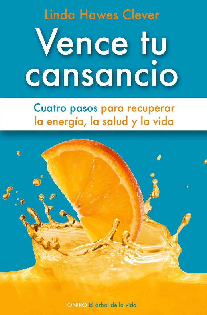 VENCE TU CANSANCIO | 9788497545259 | HAWES, LINDA | Galatea Llibres | Librería online de Reus, Tarragona | Comprar libros en catalán y castellano online