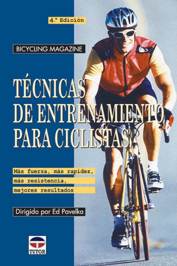 TECNICAS DE ENTRENAMIENTO PARA CICLISTAS | 9788479023010 | PAVELKA, ED | Galatea Llibres | Llibreria online de Reus, Tarragona | Comprar llibres en català i castellà online