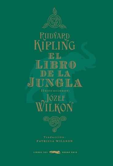 EL LIBRO DE LA JUNGLA | 9788494164590 | KIPLING, RUDYARD | Galatea Llibres | Llibreria online de Reus, Tarragona | Comprar llibres en català i castellà online