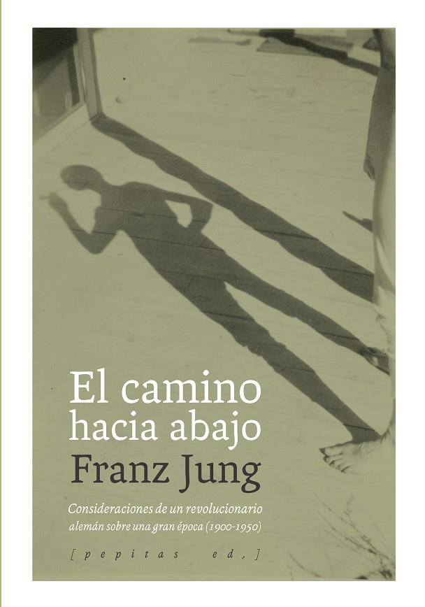 EL CAMINO HACIA ABAJO | 9788415862970 | JUNG, FRANZ | Galatea Llibres | Llibreria online de Reus, Tarragona | Comprar llibres en català i castellà online