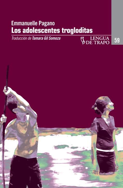 ADOLESCENTES TROGLODITAS | 9788483811054 | PAGANO, EMMANUELLE | Galatea Llibres | Llibreria online de Reus, Tarragona | Comprar llibres en català i castellà online